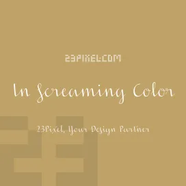 In Screaming Color